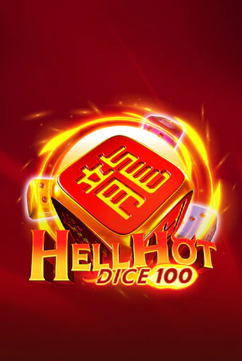 Hell Hot 100 Dice бесплатно играть онлайн на сайте Казино GRAND Онлайн