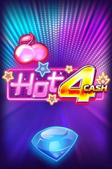 Hot 4 Cash бесплатно играть онлайн на сайте Казино GRAND Онлайн