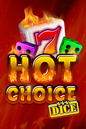 Hot Choice Dice бесплатно играть онлайн на сайте Казино GRAND Онлайн