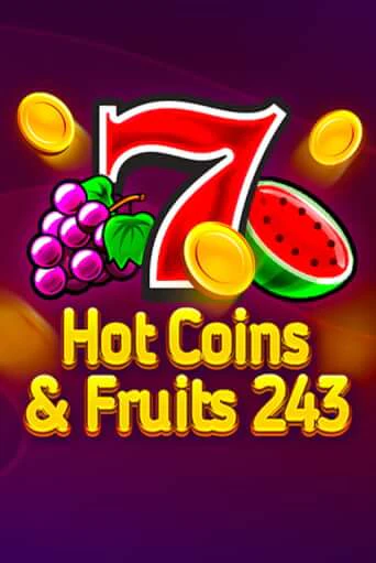 Hot Coins & Fruits 243 бесплатно играть онлайн на сайте Казино GRAND Онлайн