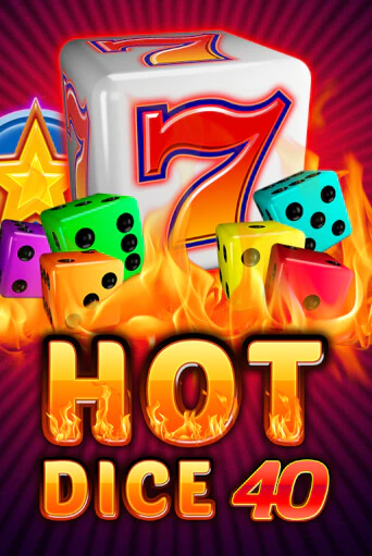 Hot Dice 40 бесплатно играть онлайн на сайте Казино GRAND Онлайн