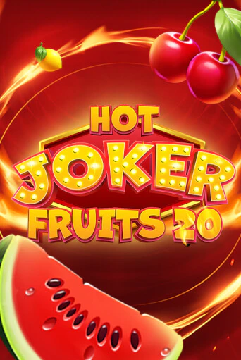 Hot Joker Fruits 20 бесплатно играть онлайн на сайте Казино GRAND Онлайн