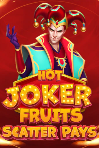 Hot Joker Fruits: Scatter Pays бесплатно играть онлайн на сайте Казино GRAND Онлайн