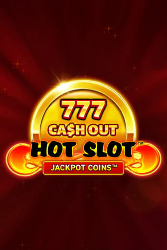 Hot Slot: 777 Cash Out Grand Gold Edition бесплатно играть онлайн на сайте Казино GRAND Онлайн