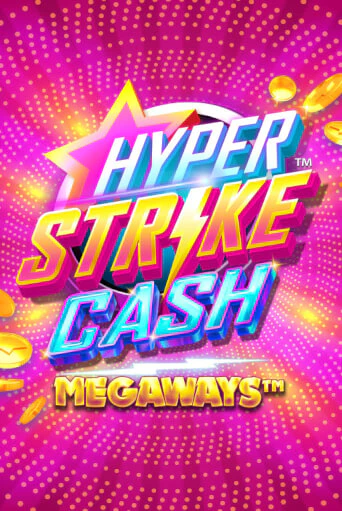 Hyper Strike™ CASH Megaways™ бесплатно играть онлайн на сайте Казино GRAND Онлайн