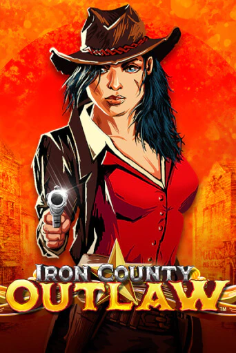 Iron County Outlaw™ бесплатно играть онлайн на сайте Казино GRAND Онлайн