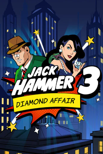 Jack Hammer™ 3: Diamond Affair бесплатно играть онлайн на сайте Казино GRAND Онлайн