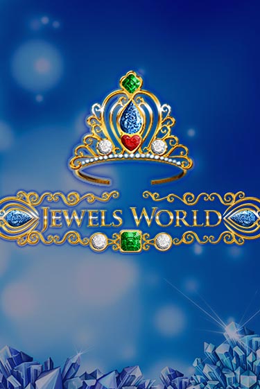 Jewels World бесплатно играть онлайн на сайте Казино GRAND Онлайн