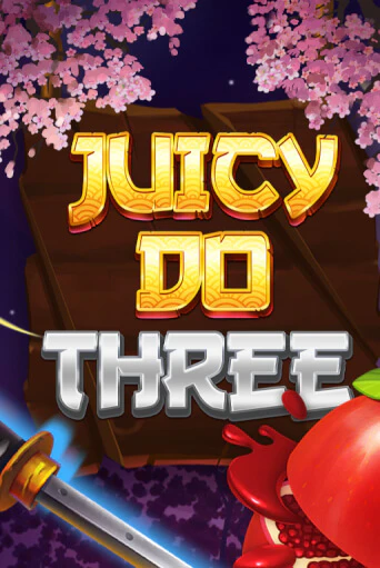 Juicy Do Three бесплатно играть онлайн на сайте Казино GRAND Онлайн