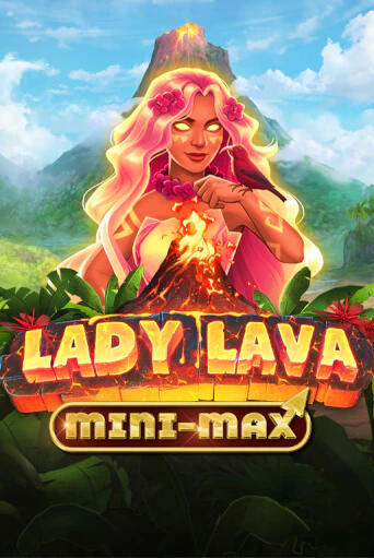 Lady Lava Minimax бесплатно играть онлайн на сайте Казино GRAND Онлайн