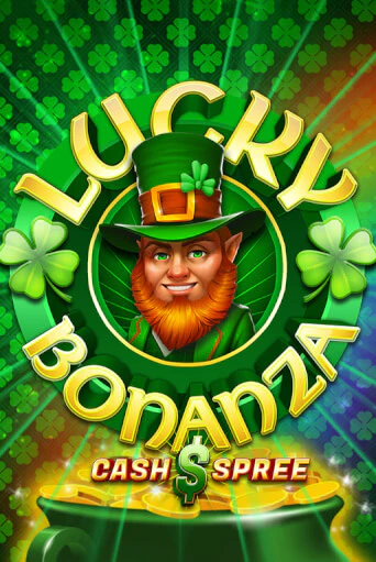 Lucky Bonanza Cash Spree бесплатно играть онлайн на сайте Казино GRAND Онлайн