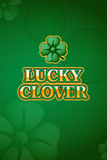 Lucky Clover бесплатно играть онлайн на сайте Казино GRAND Онлайн