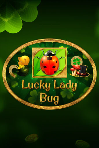 Lucky Lady Bug бесплатно играть онлайн на сайте Казино GRAND Онлайн