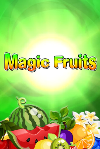 Magic Fruits бесплатно играть онлайн на сайте Казино GRAND Онлайн