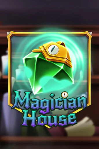 Magician House бесплатно играть онлайн на сайте Казино GRAND Онлайн