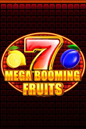 Mega Booming Fruits бесплатно играть онлайн на сайте Казино GRAND Онлайн