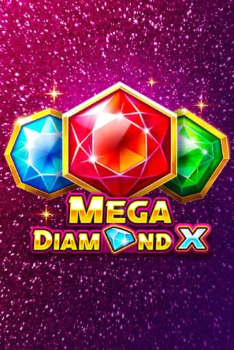 Mega Diamond X бесплатно играть онлайн на сайте Казино GRAND Онлайн