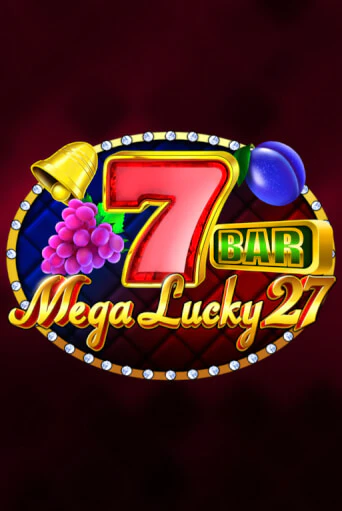 Mega Lucky 27 бесплатно играть онлайн на сайте Казино GRAND Онлайн