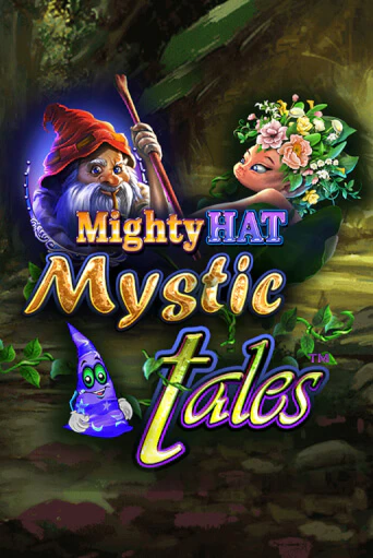 Mighty Hat: Mystic Tales бесплатно играть онлайн на сайте Казино GRAND Онлайн