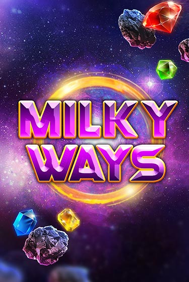 Milky Ways бесплатно играть онлайн на сайте Казино GRAND Онлайн