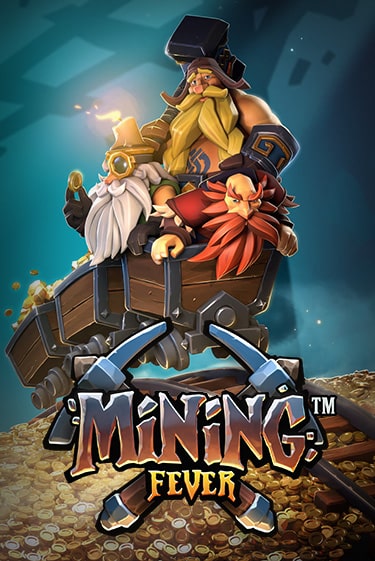 Mining Fever бесплатно играть онлайн на сайте Казино GRAND Онлайн