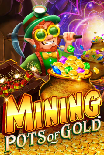 Mining Pots of Gold бесплатно играть онлайн на сайте Казино GRAND Онлайн