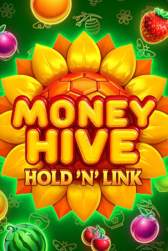 Money Hive Hold n Link бесплатно играть онлайн на сайте Казино GRAND Онлайн