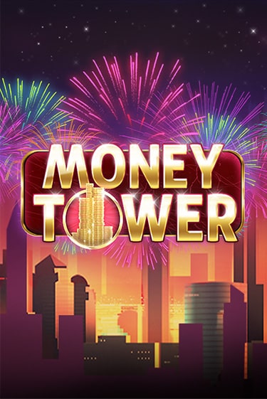 Money Tower бесплатно играть онлайн на сайте Казино GRAND Онлайн