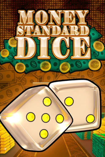 Money Standard Dice бесплатно играть онлайн на сайте Казино GRAND Онлайн