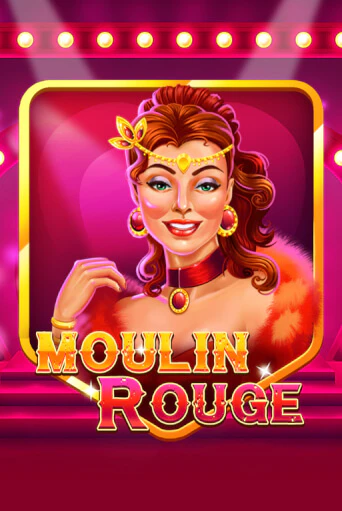 Moulin Rouge бесплатно играть онлайн на сайте Казино GRAND Онлайн