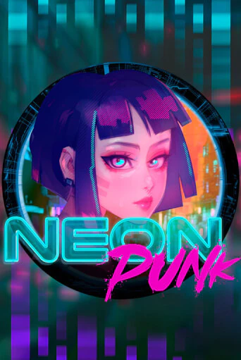 Neonpunk бесплатно играть онлайн на сайте Казино GRAND Онлайн