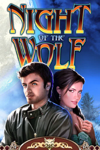 Night of the Wolf бесплатно играть онлайн на сайте Казино GRAND Онлайн