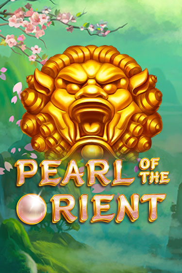 Pearl of the Orient бесплатно играть онлайн на сайте Казино GRAND Онлайн