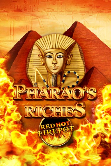 Pharaos Riches Red Hot Firepot бесплатно играть онлайн на сайте Казино GRAND Онлайн