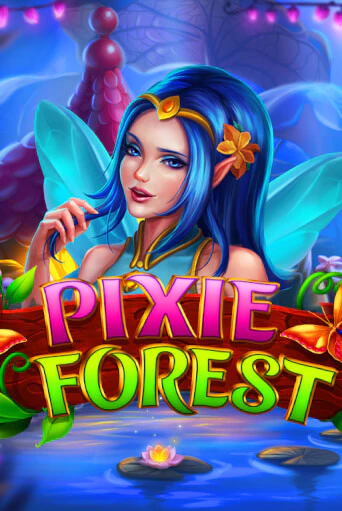 Pixie Forest бесплатно играть онлайн на сайте Казино GRAND Онлайн