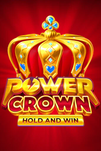 Power Crown: Hold and Win бесплатно играть онлайн на сайте Казино GRAND Онлайн