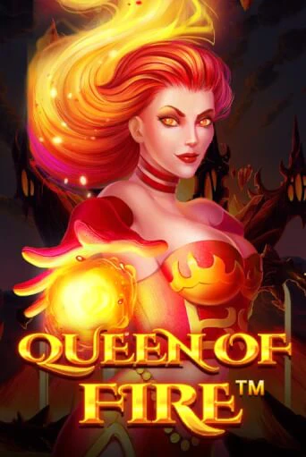 Queen Of Fire бесплатно играть онлайн на сайте Казино GRAND Онлайн