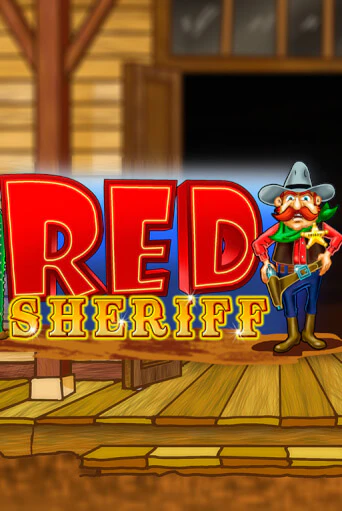 RCT - Red Sheriff бесплатно играть онлайн на сайте Казино GRAND Онлайн