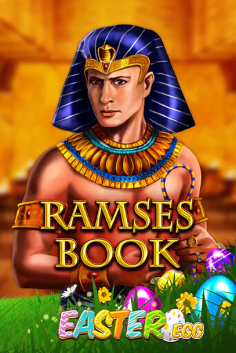 Ramses Book Easter Egg бесплатно играть онлайн на сайте Казино GRAND Онлайн