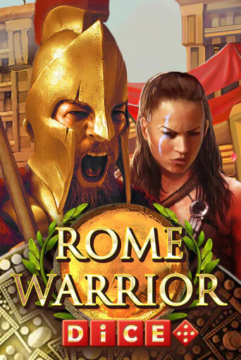 Rome Warrior Dice бесплатно играть онлайн на сайте Казино GRAND Онлайн