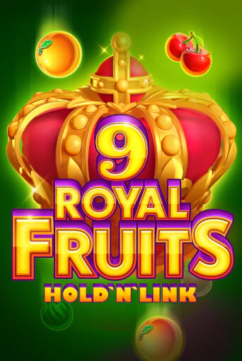 Royal Fruits 9: Hold 'N' Link бесплатно играть онлайн на сайте Казино GRAND Онлайн