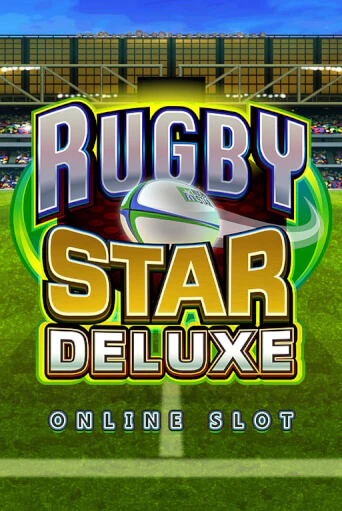 Rugby Star Deluxe бесплатно играть онлайн на сайте Казино GRAND Онлайн