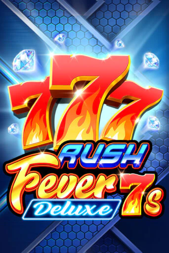 Rush Fever 7s Deluxe бесплатно играть онлайн на сайте Казино GRAND Онлайн