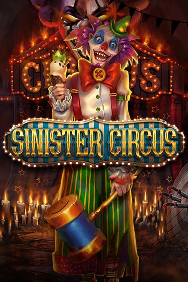 Sinister Circus бесплатно играть онлайн на сайте Казино GRAND Онлайн