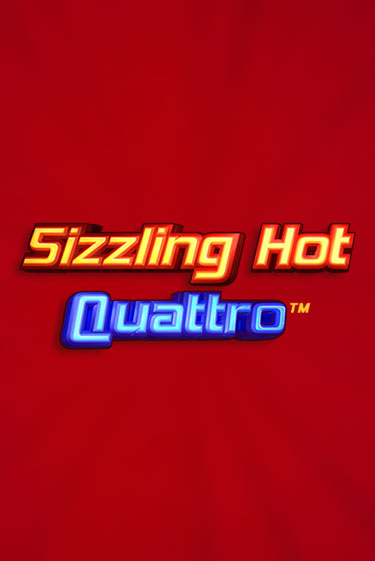 Sizzling Hot Quattro бесплатно играть онлайн на сайте Казино GRAND Онлайн