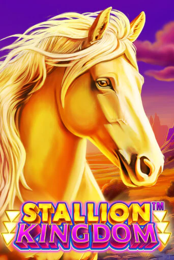 Stallion Kingdom™ бесплатно играть онлайн на сайте Казино GRAND Онлайн