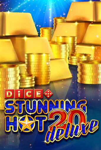 Stunning Hot 20 Deluxe Dice бесплатно играть онлайн на сайте Казино GRAND Онлайн