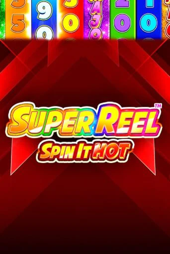 Super Reel: Spin it Hot! бесплатно играть онлайн на сайте Казино GRAND Онлайн