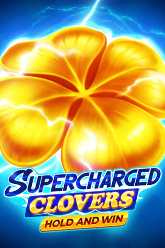 Supercharged Clovers: Hold and Win бесплатно играть онлайн на сайте Казино GRAND Онлайн