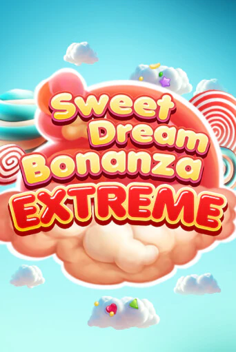 Sweet Dream Bonanza Extreme бесплатно играть онлайн на сайте Казино GRAND Онлайн